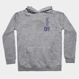 Phuque Off Hoodie